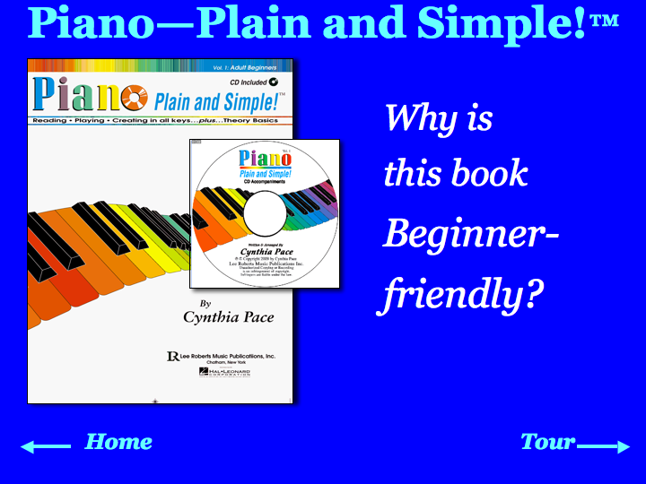 Piano Plain and Simple - Why Is this book Beginner-friendly?
