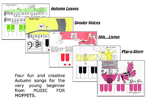Four fun and creative Autumn songs for young beginners: Autumn Leaves, Spooky Voices, Shh...Listen, and Play-A-Story.