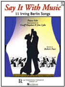 Cover-Say It With Music, 11 Irving Berlin Piano Solos