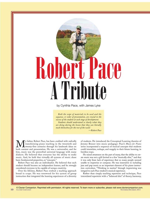 Clavier Companion: Robert Pace, A Tribute, Nov. 2011, by Cynthia Pace, with James Lyke