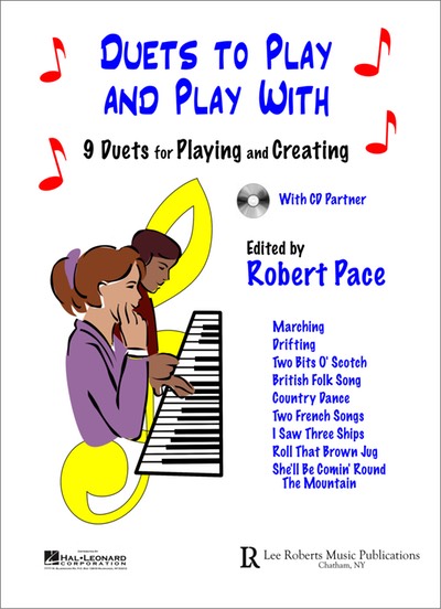 Duets to Play And Play With - Edited by Robert Pace