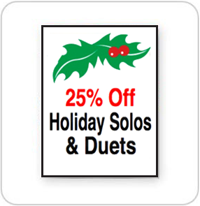 Save 25% On Holiday Solos & Duets