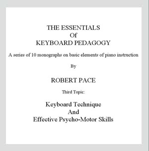 Keyboard Technique and Effective Psychomotor Skills