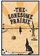Cover—The Lonesome Prairie